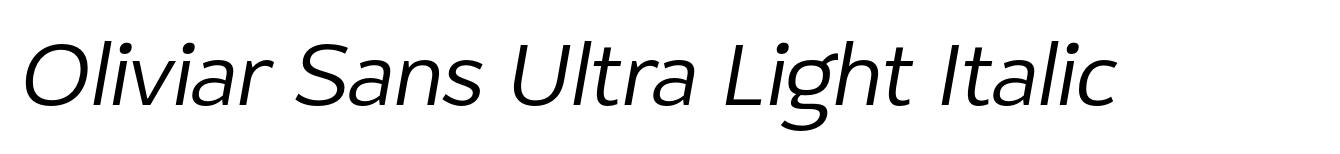 Oliviar Sans Ultra Light Italic